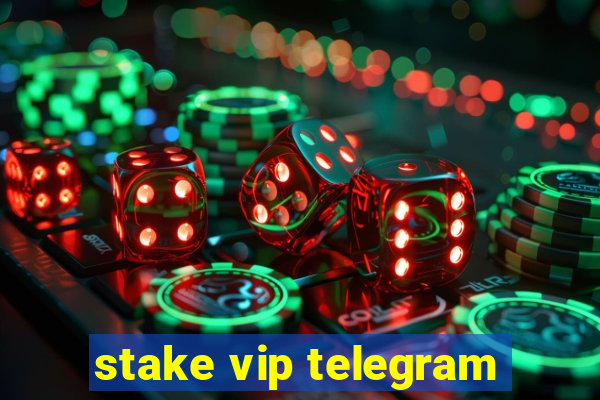 stake vip telegram